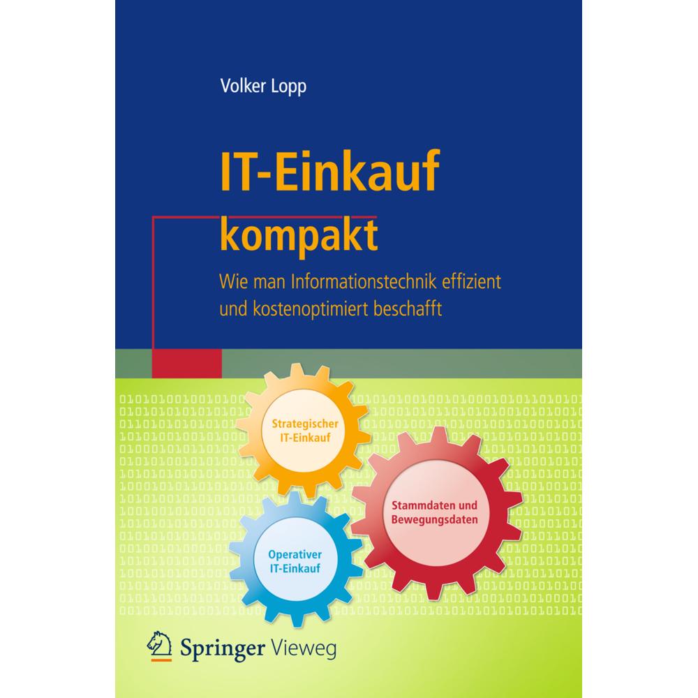 IT-Einkauf kompakt, Fachbücher von Volker Lopp