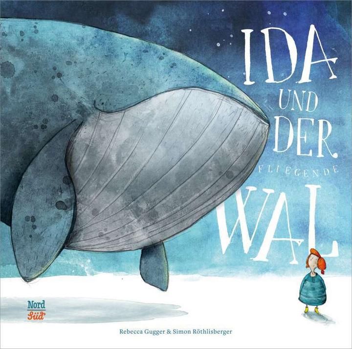 Ida und der fliegende Wal (Deutsch, Rebecca Gugger, 2018)