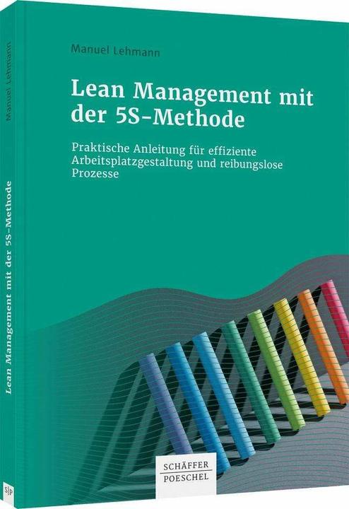 Immagine prodotto Lean Management mit der 5S-Methode (Tedesco, Manuel Lehmann, 2021)