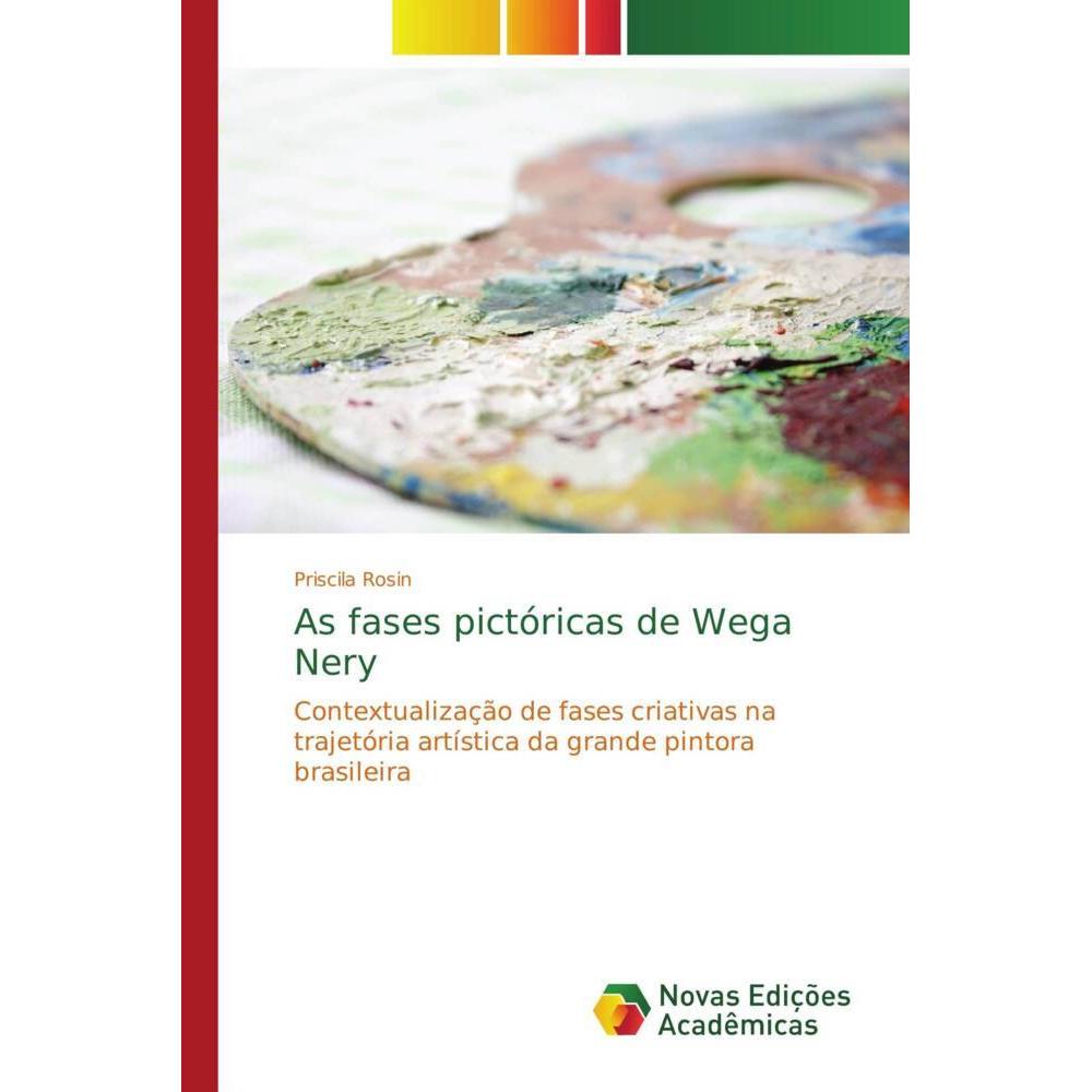 As fases pictóricas de Wega Nery, Fachbücher