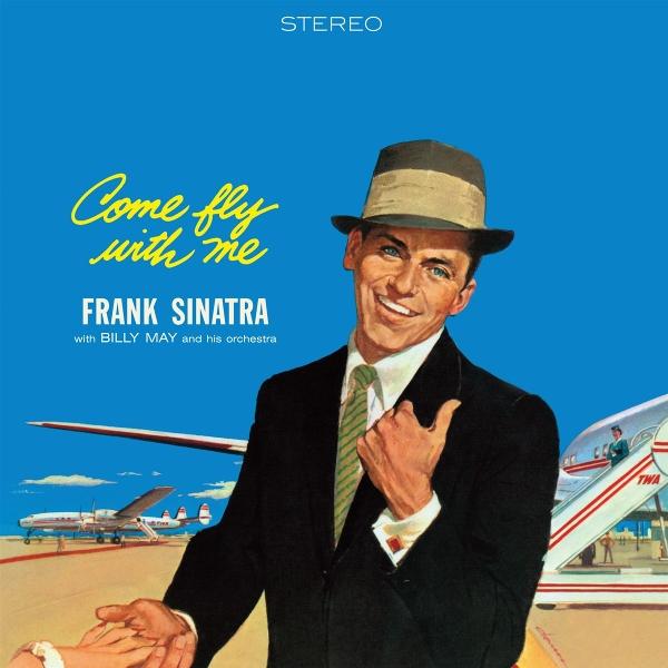 Come Fly With Me (Frank Sinatra)