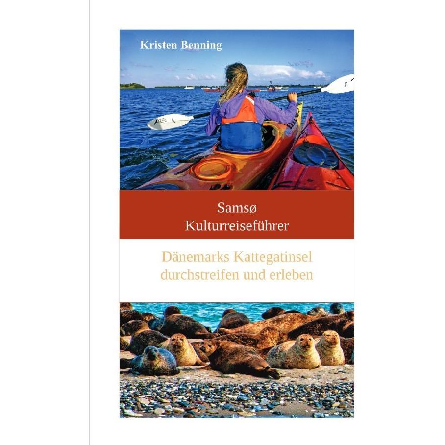 Samsø Kulturreiseführer, Ratgeber von Kristen Benning