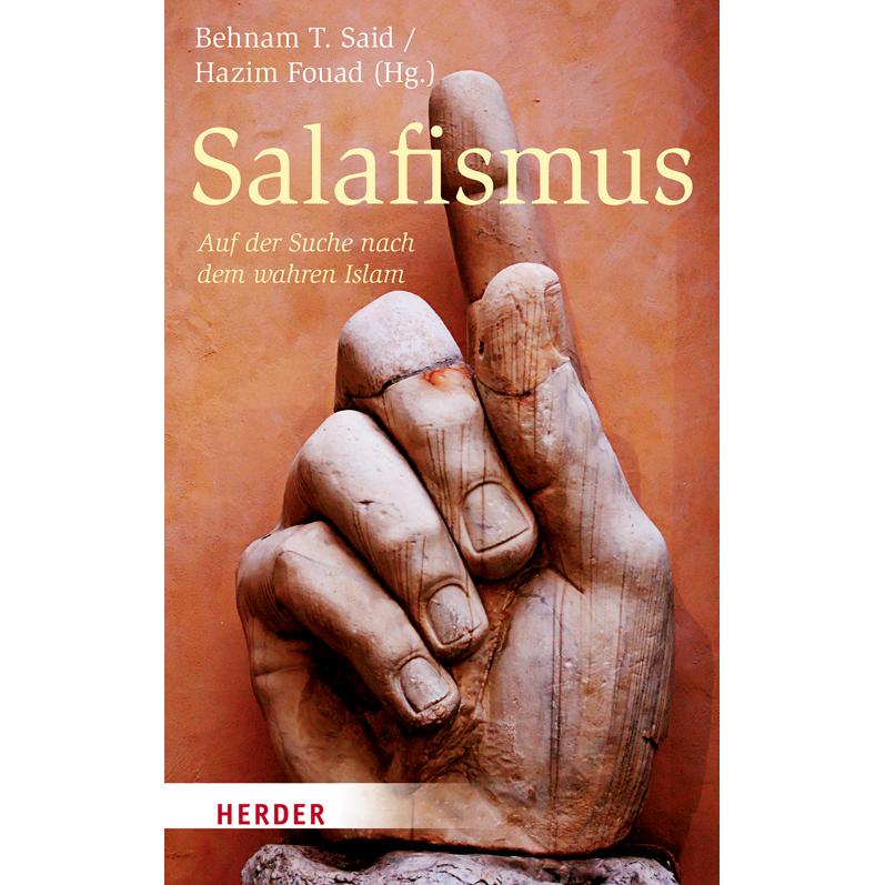 Salafismus, Fachbücher von Behnam T. Said, Hazim Fouad