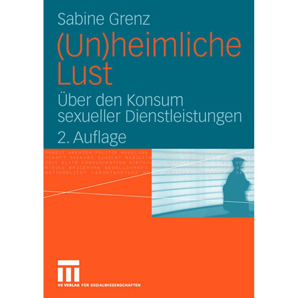 Thumbnail - (Un)heimliche Lust, Fachbücher von Sabine Grenz
