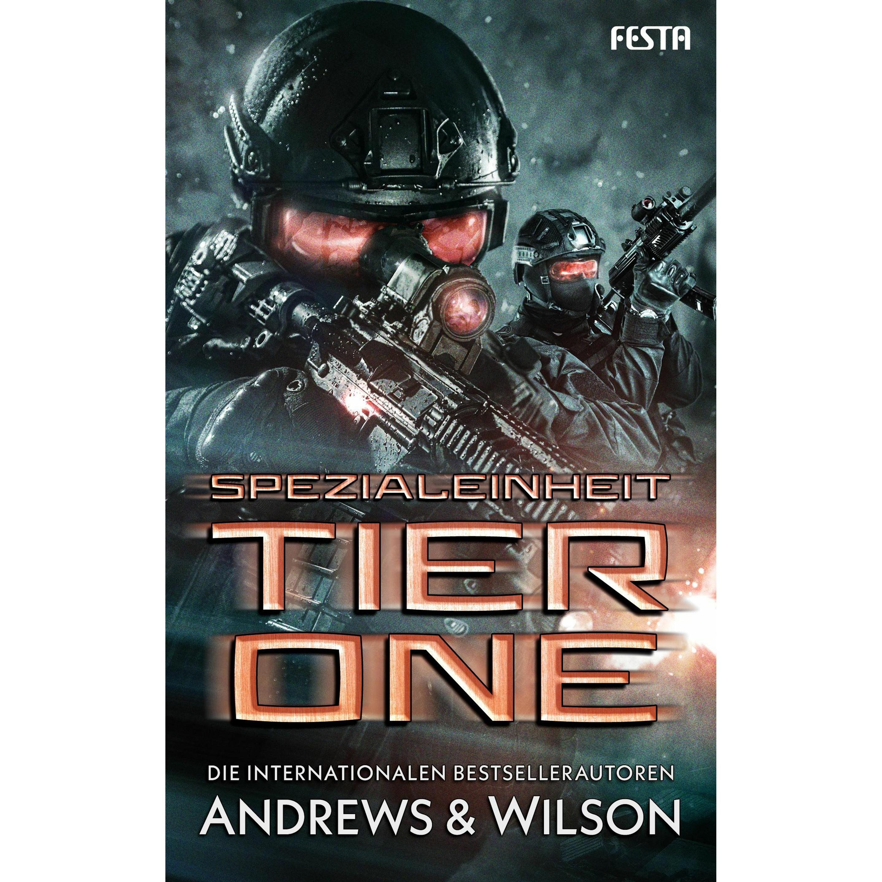 Spezialeinheit Tier One, Belletristik von Jeffrey Wilson, Brian Andrews