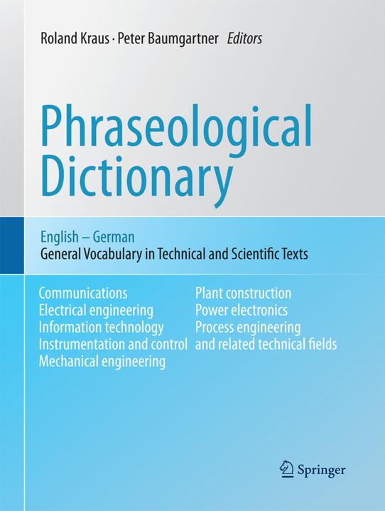 Produktbild Phraseological Dictionary English - German (Englisch, Peter Baumgartner, Roland Kraus, 2014)