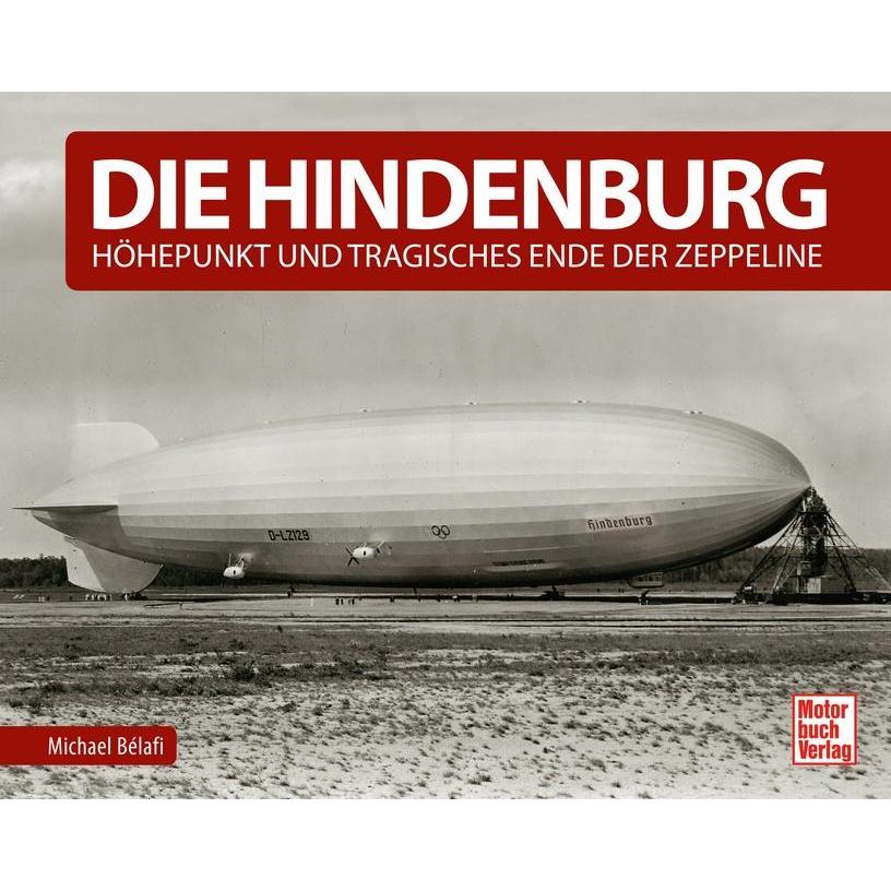 Die Hindenburg, Ratgeber von Michael Bélafi