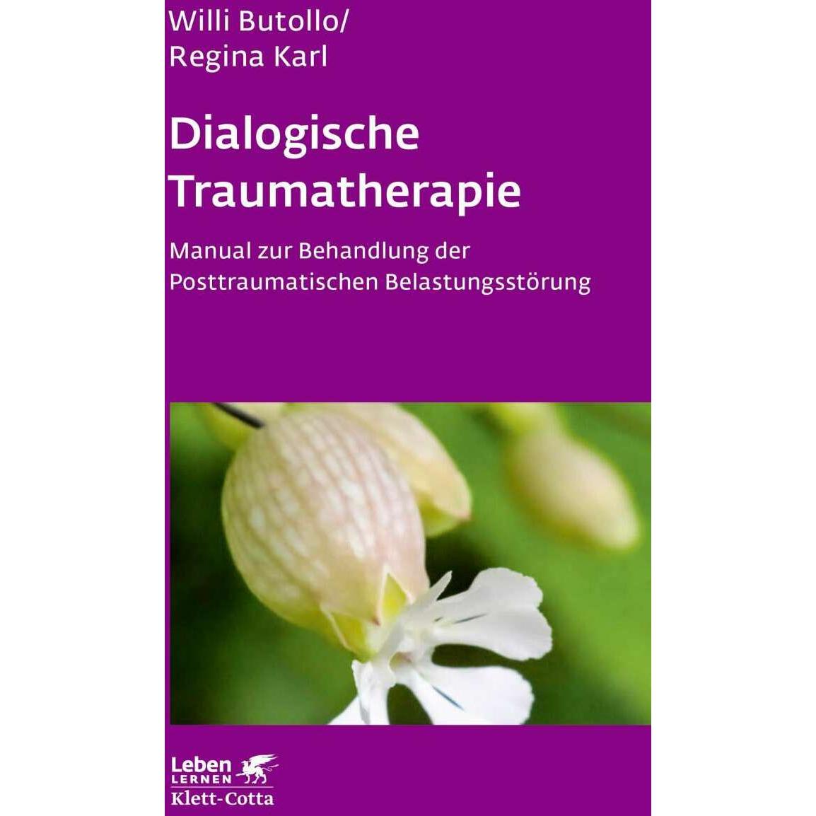 Dialogische Traumatherapie, Fachbücher von Willi Butollo