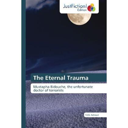The Eternal Trauma, Belletristik