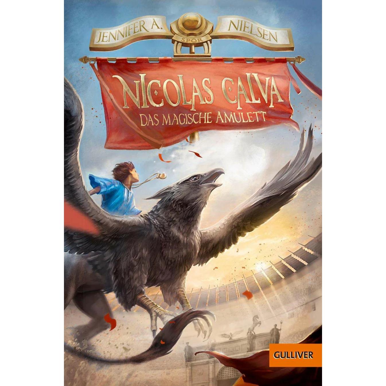 Nicolas Calva. Das magische Amulett, Kinderbücher von Petra Knese, Jennifer A. Nielsen, Isabelle Hirtz