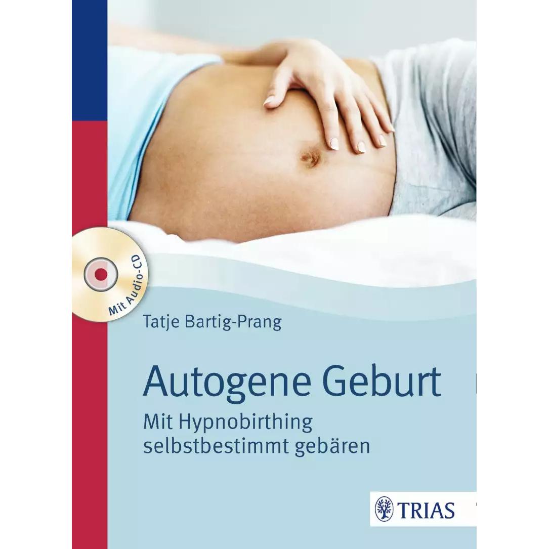 Autogene Geburt, Ratgeber von Tatje Bartig-Prang
