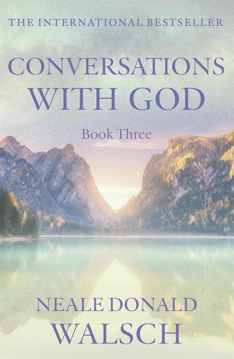 Produktbild Conversations with God 3 (Englisch, Neale Donald Walsch, 1999)