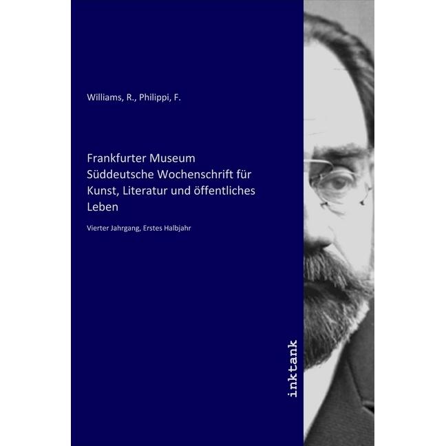 Frankfurter Museum Süddeutsche Wochenschrift für Kunst, Literatur und öffentliches Leben, Fachbücher