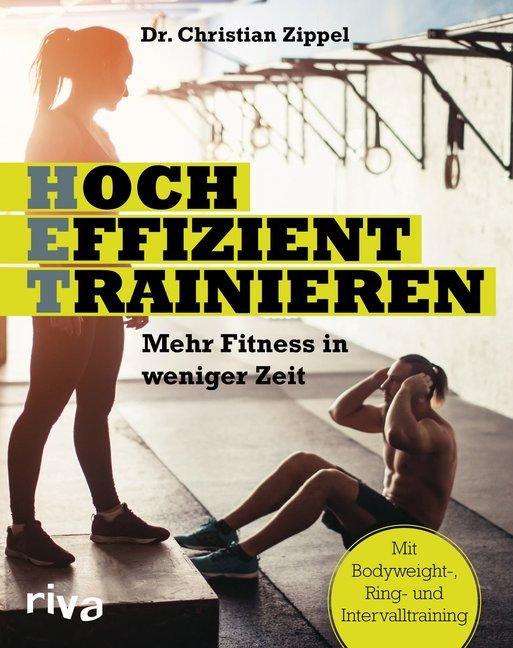 Produktbild HET - Hocheffizient trainieren (Deutsch, Christian Zippel, 2018)
