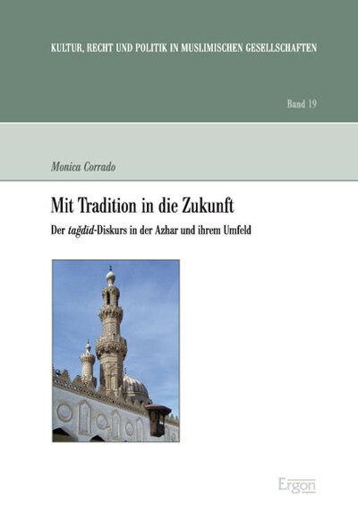 Produktbild Mit Tradition in die Zukunft (Monica Corrado, 2011)