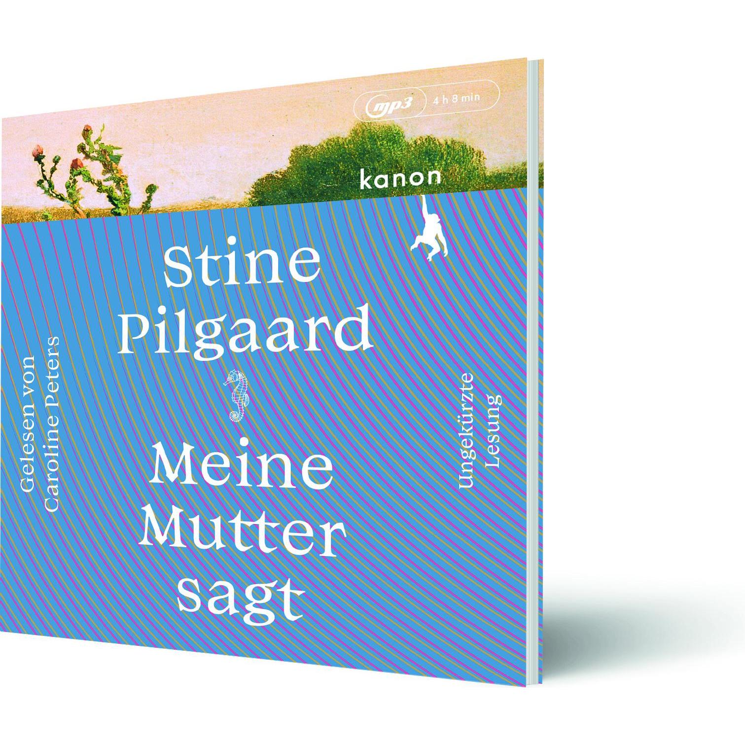 Thumbnail - Meine Mutter sagt, Belletristik von Hinrich Schmidt-Henkel, Stine Pilgaard, Caroline Peters