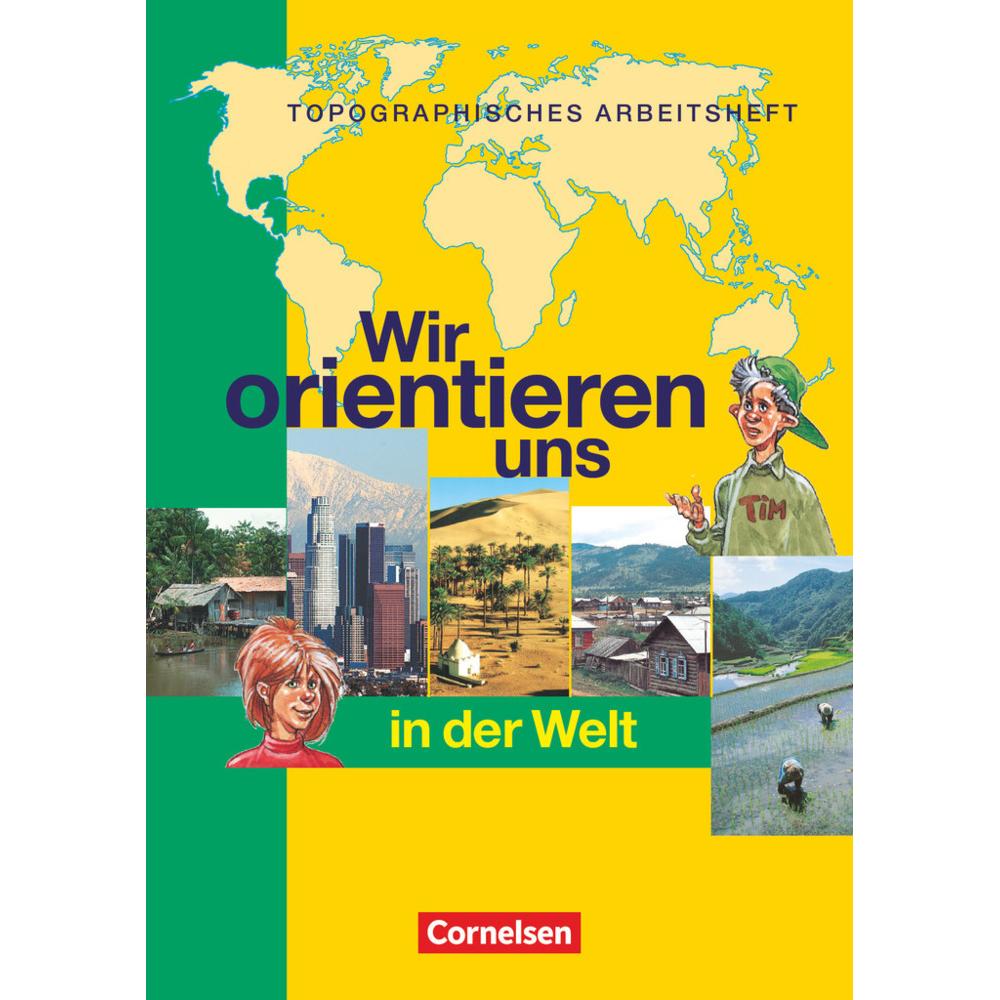 Wir orientieren uns in der Welt. Topographisches Arbeitsheft, Schulbücher von Otto Berger, Peter Fischer