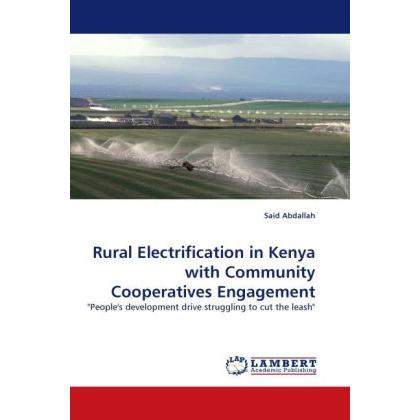 Rural Electrification in Kenya with Community Cooperatives Engagement, Fachbücher