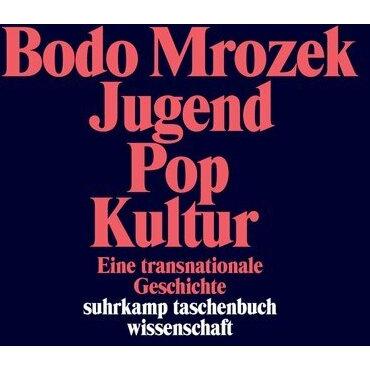 Jugend – Pop – Kultur, Sachbücher von Bodo Mrozek