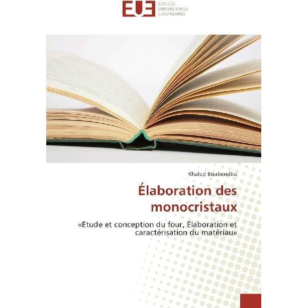 Élaboration des monocristaux, Fachbücher von Khaled Boubendira