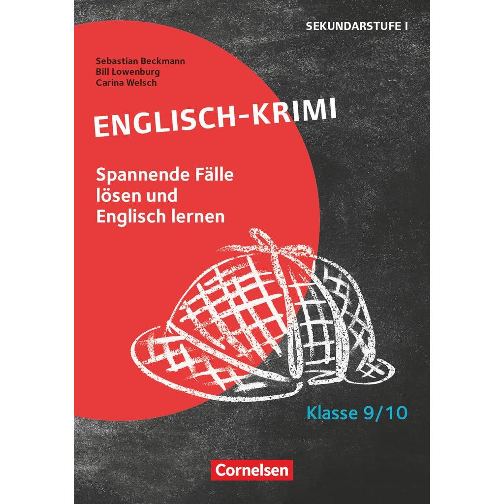 Lernkrimis für die SEK I, Englisch, Klasse 9/10, Englisch-Krimi, Spannende Fälle lösen und dabei, Schulbücher von Sebast...