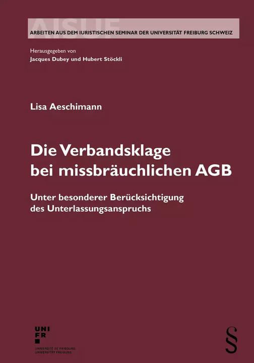 Produktbild Die Verbandsklage bei missbräuchlichen AGB (Deutsch, Lisa Aeschimann, 2022)