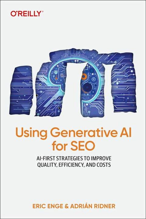 Actual product image Using Generative AI for SEO (English, Adrian Ridner, Eric Enge, 2025)