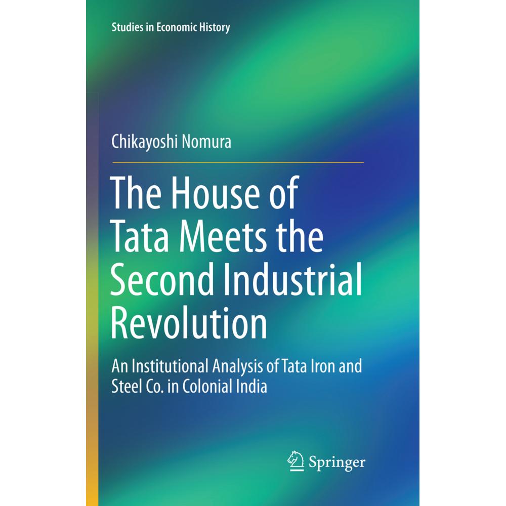 The House of Tata Meets the Second Industrial Revolution, Fachbücher von Chikayoshi Nomura