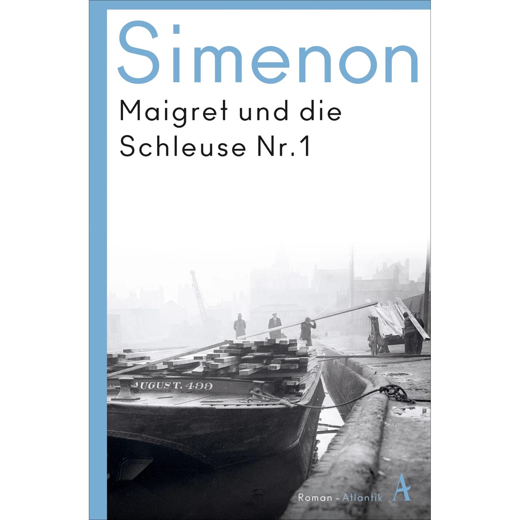 Maigret und die Schleuse Nr. 1, Belletristik von Georges Simenon, Barbara Klau, Hansjürgen Wille