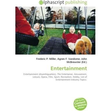 Entertainment, Fachbücher von Agnes F. Vandome, Frederic P. Miller, John McBrewster