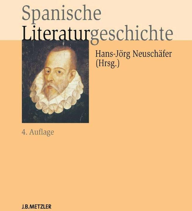 Produktbild Spanische Literaturgeschichte (Deutsch, Hans-Jörg Neuschäfer, 2011)