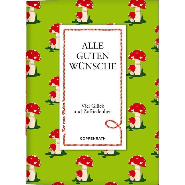 Der rote Faden No.33: Alle guten Wünsche, Belletristik