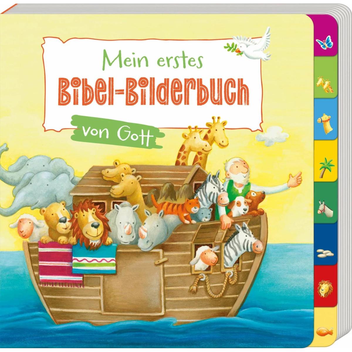 Mein erstes Bibel-Bilderbuch von Gott, Kinderbücher von Cordula Janusch, Susanne Schulte