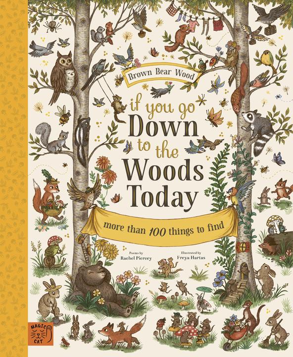 Abrams & Chronicle If You Go Down to the Woods Today (Englisch, Freya Hartas, Rachel Piercey, 2021)