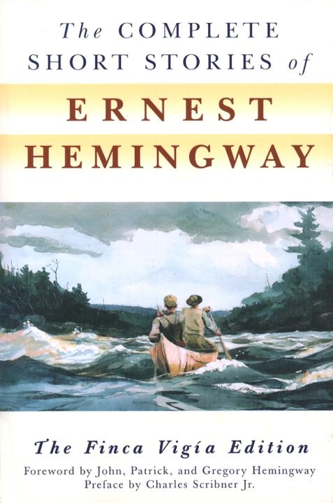Produktbild The Complete Short Stories of Ernest Hemingway (Englisch, Ernest Hemingway, 2003)