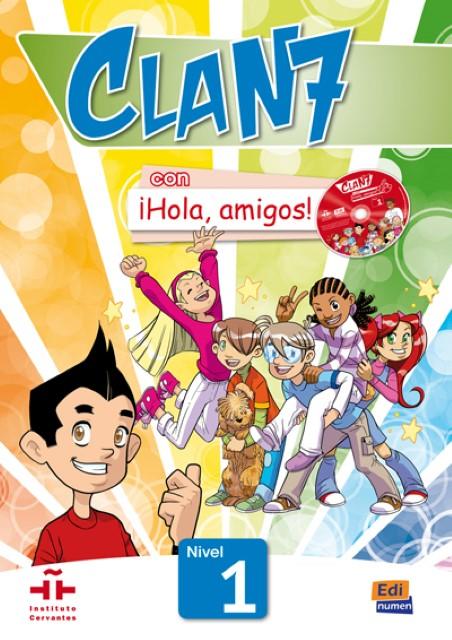 Produktbild Clan 7 con ¡Hola, amigos! Nivel 1 alumno (Deutsch, GmezCastro, JoséAndrésua, Manuela/RojanoGlvez, Mara/MguezSalas, 2013)
