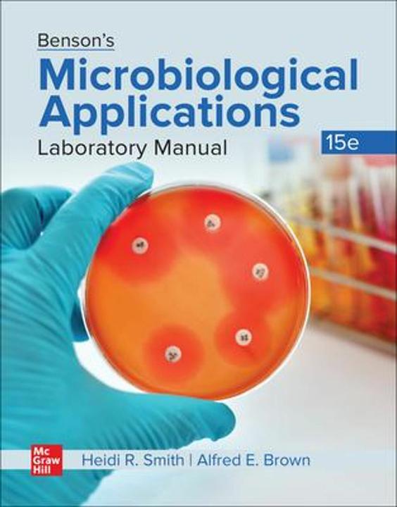 Produktbild Benson's Microbiological Applications Laboratory Manual (Englisch, Heidi Smith, Alfred E Brown, 2021)