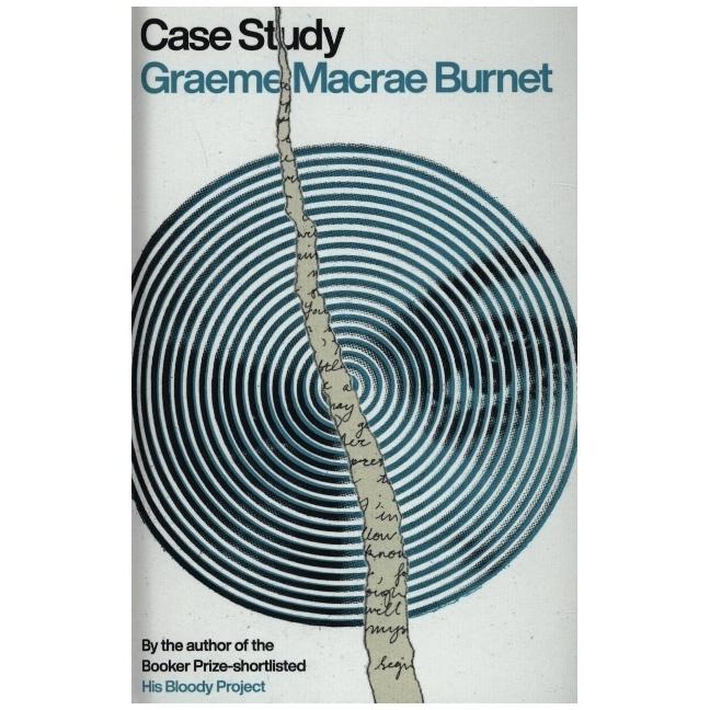 Burnet:Case Study, Belletristik von Graeme Macrae Burnet