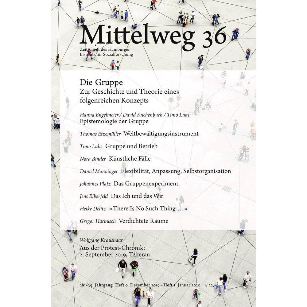 Die Gruppe. Zur Geschichte und Theorie, Sachbücher von David Kuchenbuch, Timo Luks, Hannah Engelmeier