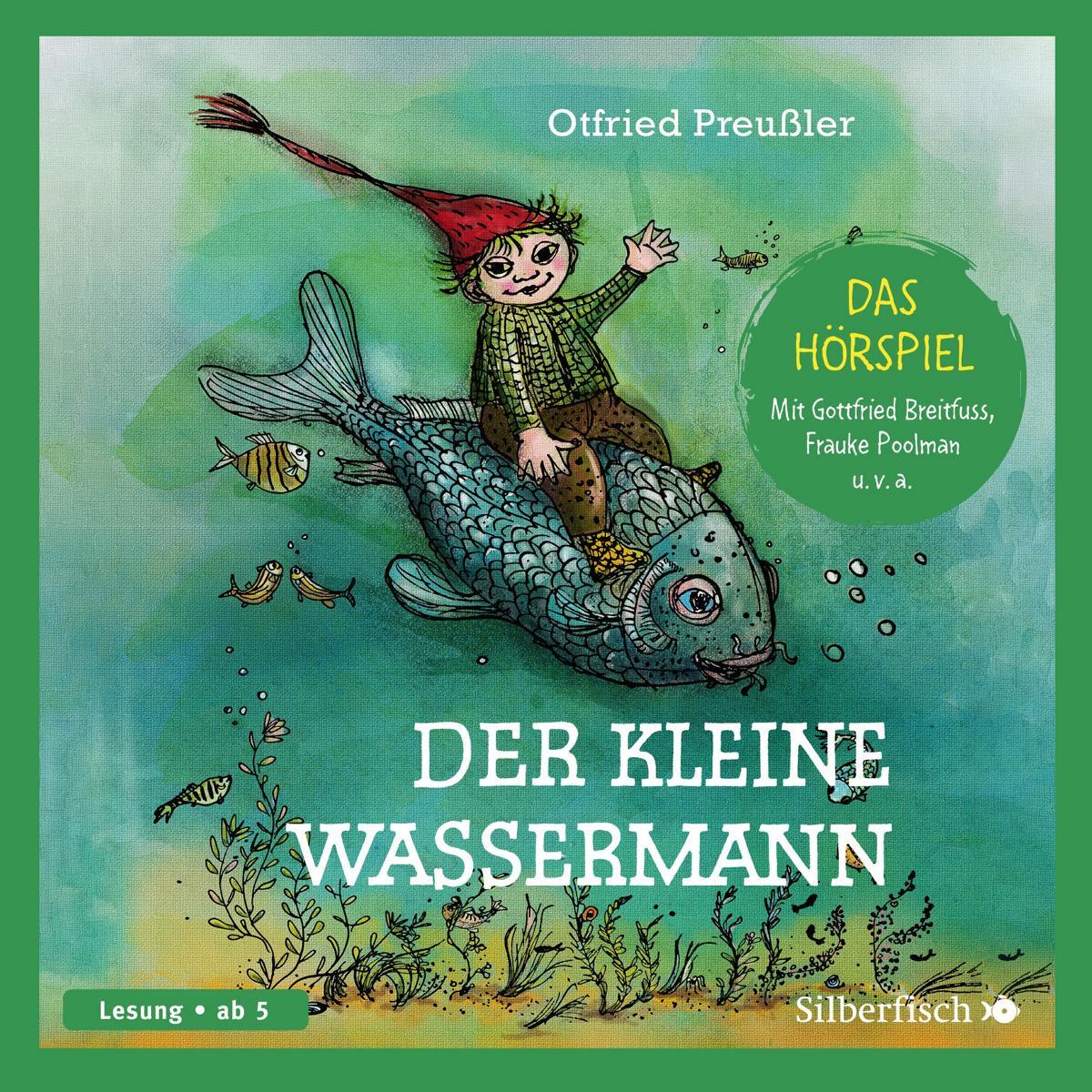 Der kleine Wassermann - Das Hörspiel, Hörbücher von Gudrun Hartmann, Henrik Albrecht, Frauke Poolman, Gottfried Breitfus...
