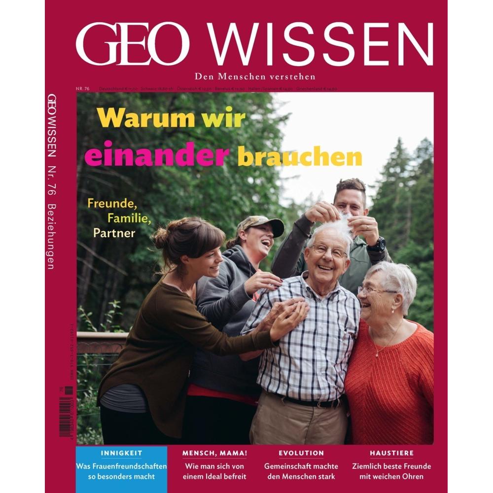GEO Wissen 76/2022 - Warum wir einander brauchen, Sachbücher von Markus Wolff, Jens Schröder
