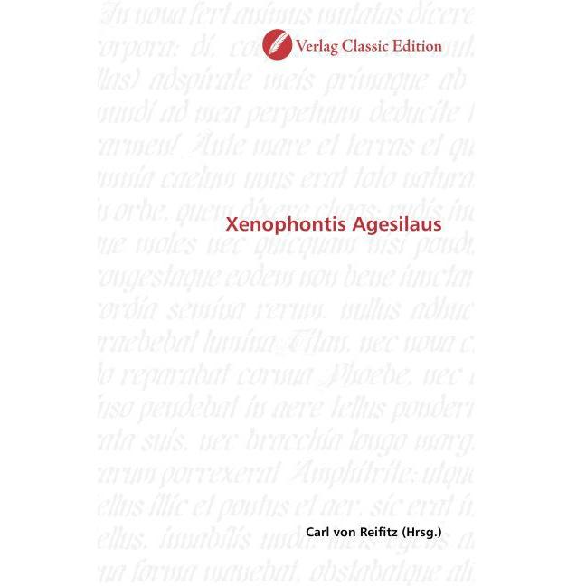 Xenophontis Agesilaus, Fachbücher von Carl von Reifitz