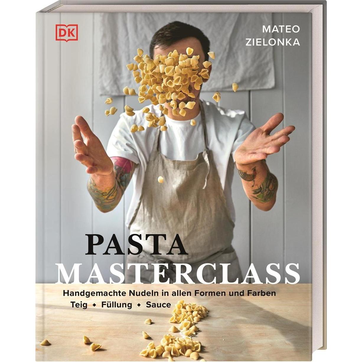 Pasta Masterclass, Ratgeber von Mateo Zielonka, Wiebke Krabbe