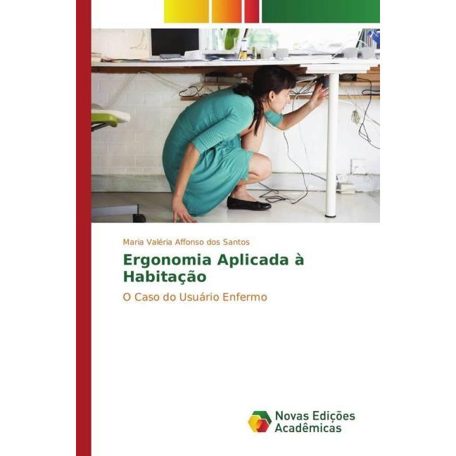Ergonomia Aplicada à Habitação, Fachbücher von Maria Valéria Affonso dos Santos