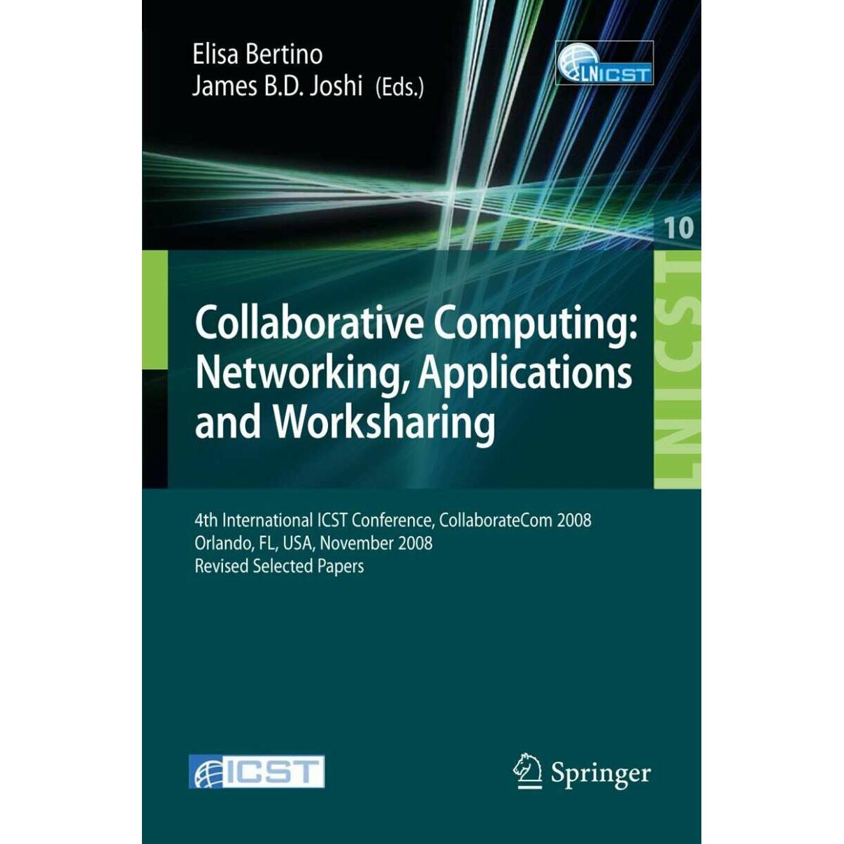 Collaborative Computing: Networking, Applications and Worksharing, Fachbücher