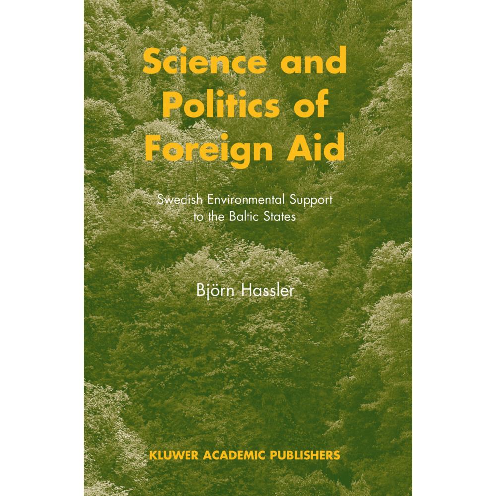 Science and Politics of Foreign Aid, Fachbücher von B. Hassler