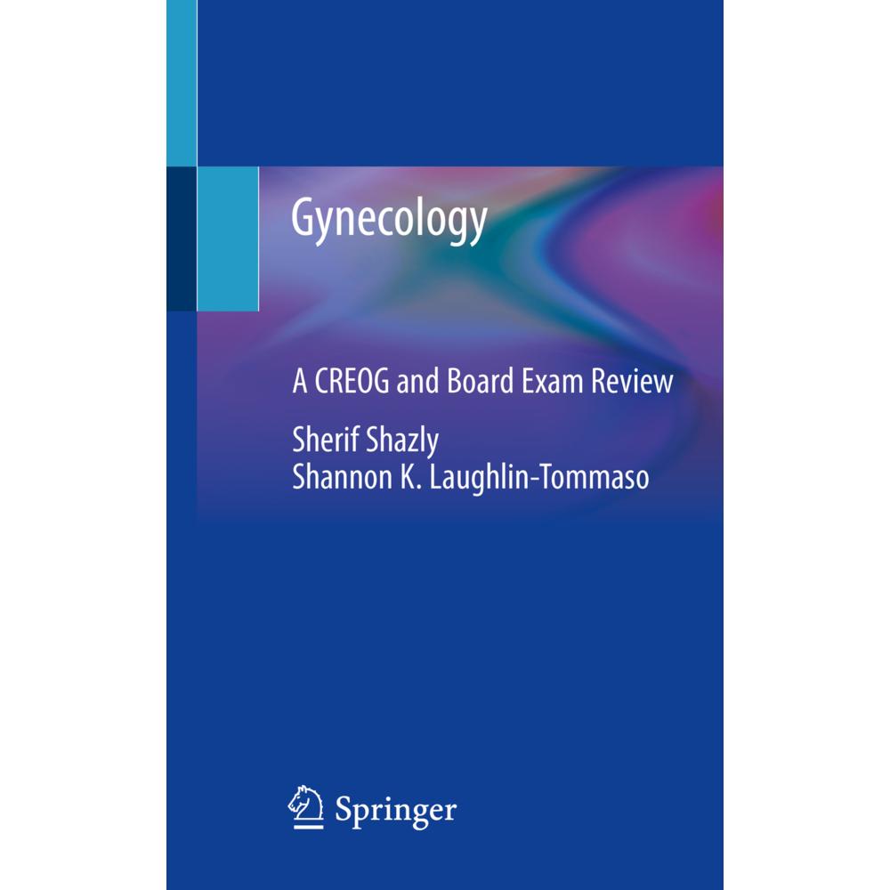 Gynecology, Fachbücher von Sherif Shazly, Shannon K. Laughlin-Tommaso