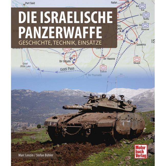 Die israelische Panzerwaffe, Ratgeber von Stefan Bühler, Marc Lenzin