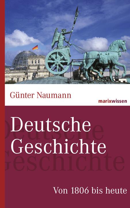 Produktbild Deutsche Geschichte (Deutsch, Günter Naumann, 2014)