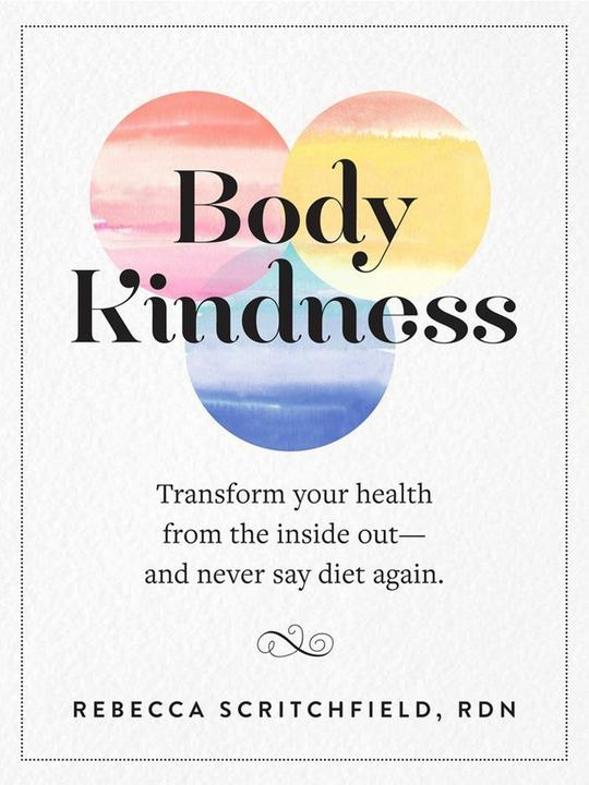 Produktbild Body Kindness (Englisch, Rebecca Scritchfield)